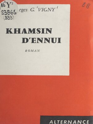 cover image of Khamsin d'ennui